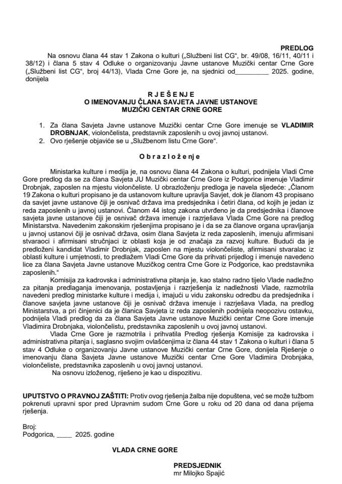 Predlog za imenovanje člana Savjeta JU Muzički centar Crne Gore