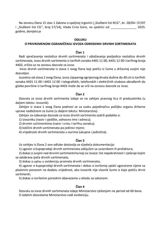 Predlog odluke o privremenom ograničenju izvoza određenih drvnih sortimenata