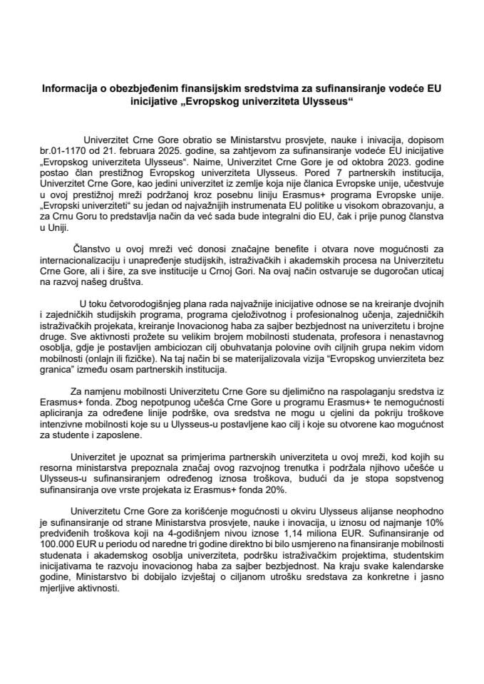 Informacija o obezbjeđenim finansijskim sredstvima za sufinansiranje vodeće EU inicijative „Evropskog univerziteta Ulysseus“