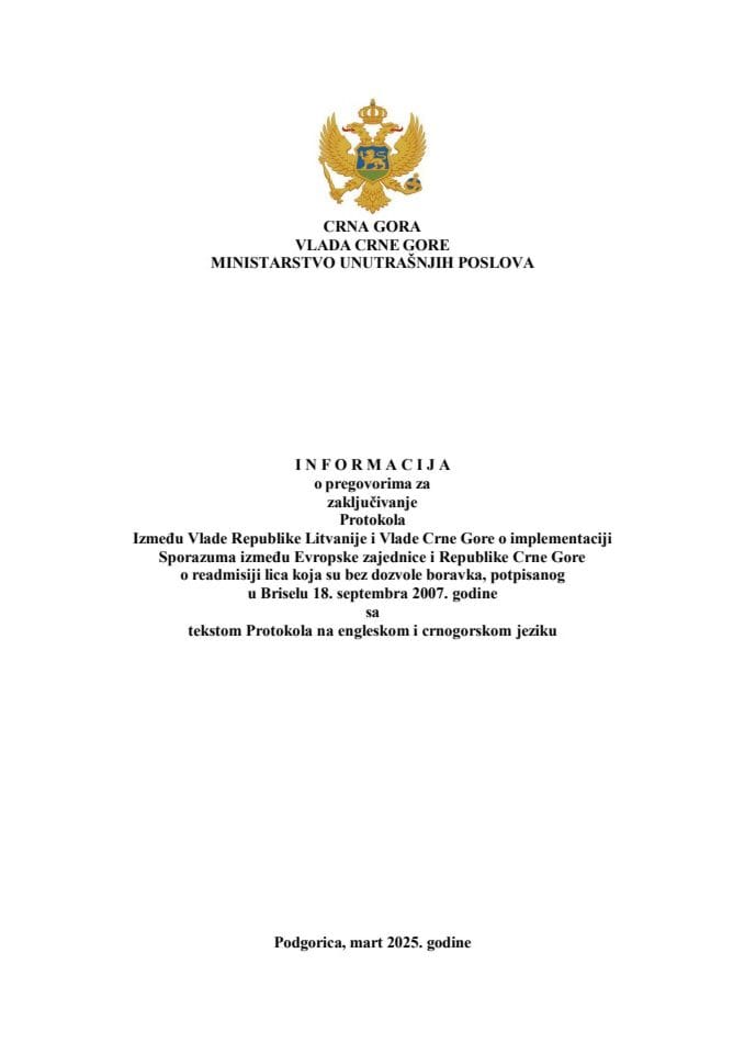 Informacija o pregovorima za zaključivanje Protokola između Vlade Republike Litvanije i Vlade CG o implementaciji Sporazuma između Evropske zajednice i Republike CG o readmisiji lica koja su bez dozvole boravka