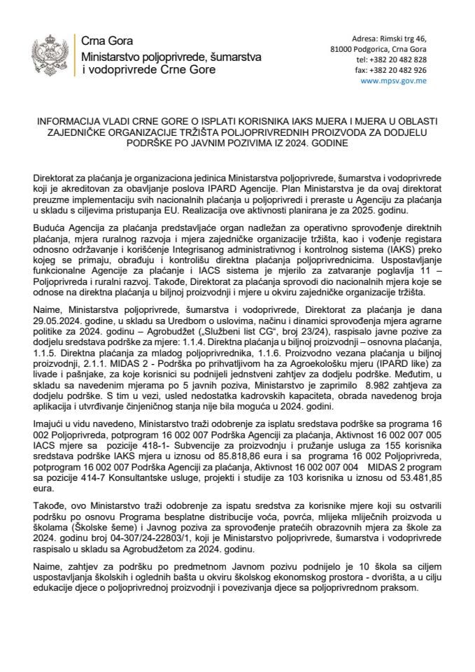 Informacija o isplati korisnika IAKS mjera i mjera u oblasti zajedničke organizacije tržišta poljoprivrednih proizvoda za dodjelu podrške po javnim pozivima iz 2024. godine