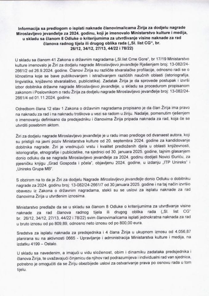 Informacija sa predlogom o isplati naknade članovima/icama Žirija za dodjelu nagrade Miroslavljevo jevanđelje za 2024. godinu