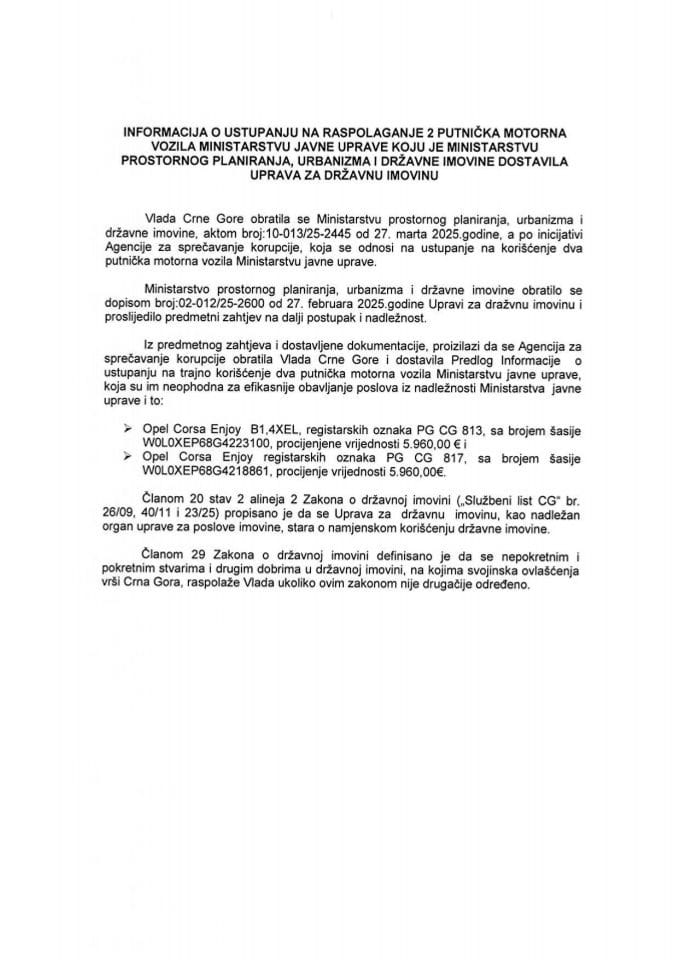 Informacija o ustupanju na raspolaganje 2 putnička motorna vozila Ministarstvu javne uprave