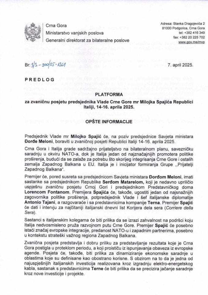 Predlog platforme za zvaničnu posjetu predsjednika Vlade Crne Gore mr Milojka Spajića Republici Italiji, 14-16. aprila 2025. godine