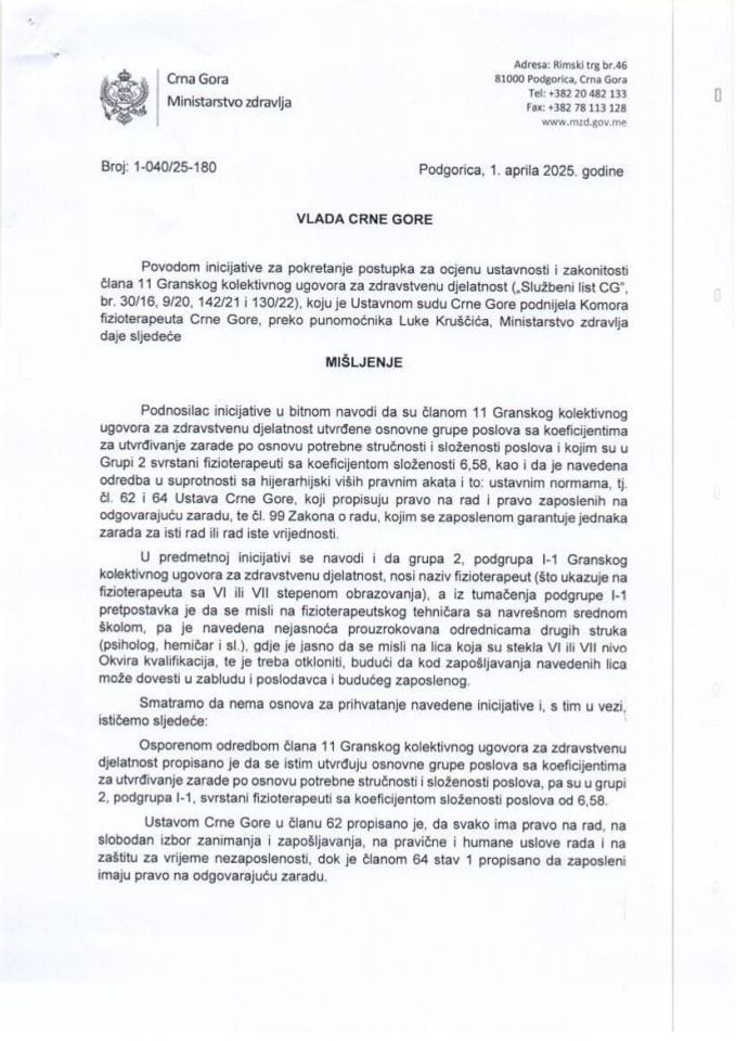 Predlog mišljenja na Inicijativu za pokretanje postupka za ocjenu ustavnosti i zakonitosti člana 11 Granskog kolektivnog ugovora za zdravstvenu djelatnost, koju je podnijela Komora fizioterapeuta Crne Gore
