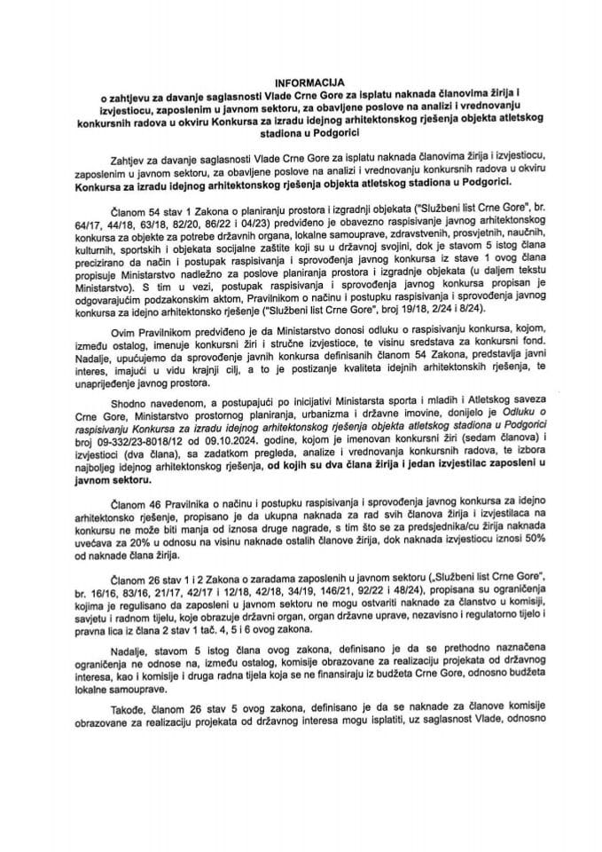 Informacija o Zahtjevu za davanje saglasnosti Vlade Crne Gore za isplatu naknada u okviru Konkursa za izradu idejnog arhitektonskog rješenja objekta atletskog stadiona u Podgorici