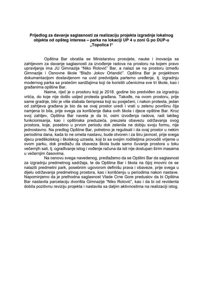 Predlog za davanje saglasnosti za realizaciju projekta izgradnje lokalnog objekta od opšteg interesa - parka na lokaciji UP 4 u zoni G po DUP-u „Topolica I“