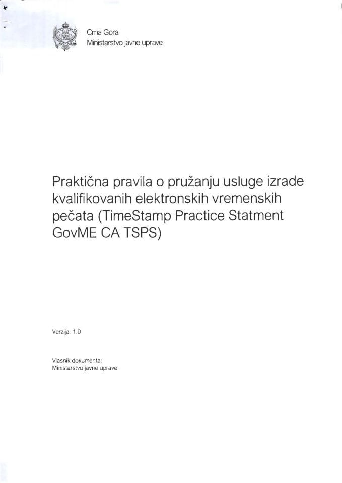 Praktična pravila o pružanju usluge izrade kvalifikovanih elektronskih vremenskih pečata (TimeStamp Practice Statment GovME CA TSPS)