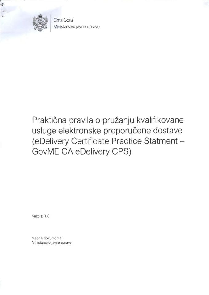 Praktična pravila o pružanju kvalifikovane usluge elektronske preporučene dostave (eDelivery Certificate Practice Statment – GovME CA eDelivery CPS)