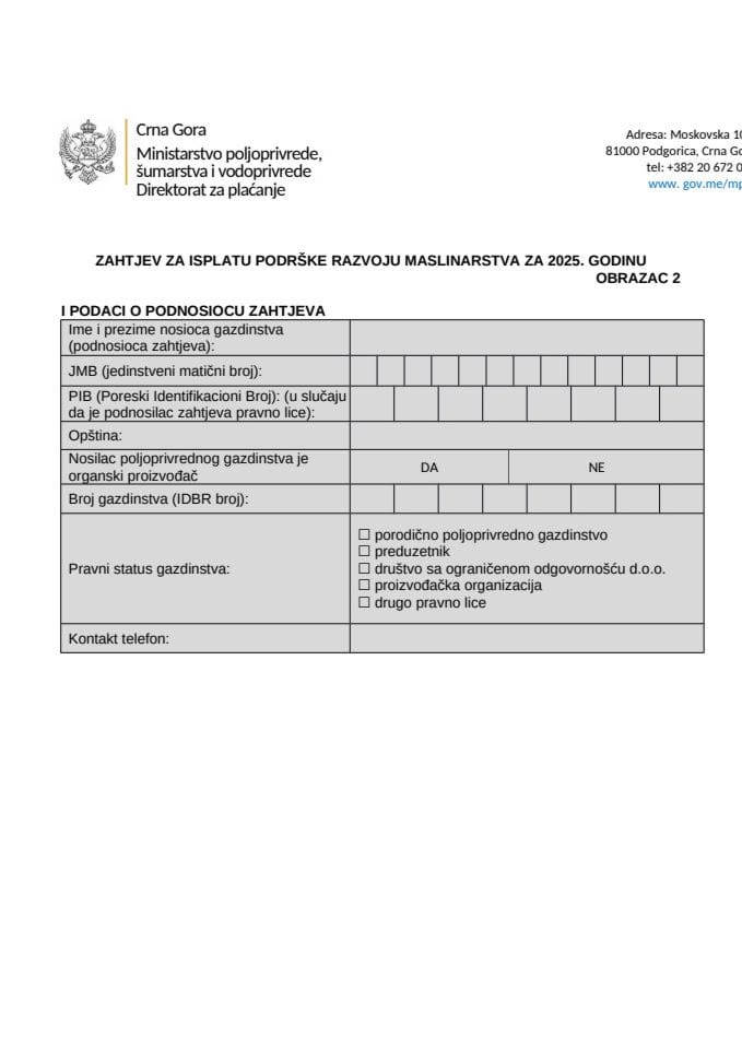 Obrazac 2- Zahtjev za isplatu podrške razvoju maslinarstva za 2025. godinu