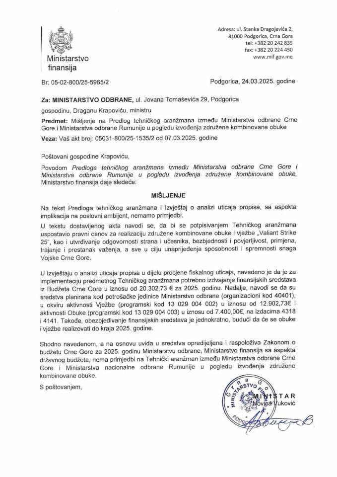 Mišljenje - Tehnički aranžman izmedju Ministarstva odbrane CG i Ministarstva nacionalne odbrane Rumunije u pogledu izvodjenja zdruzene kombinovane