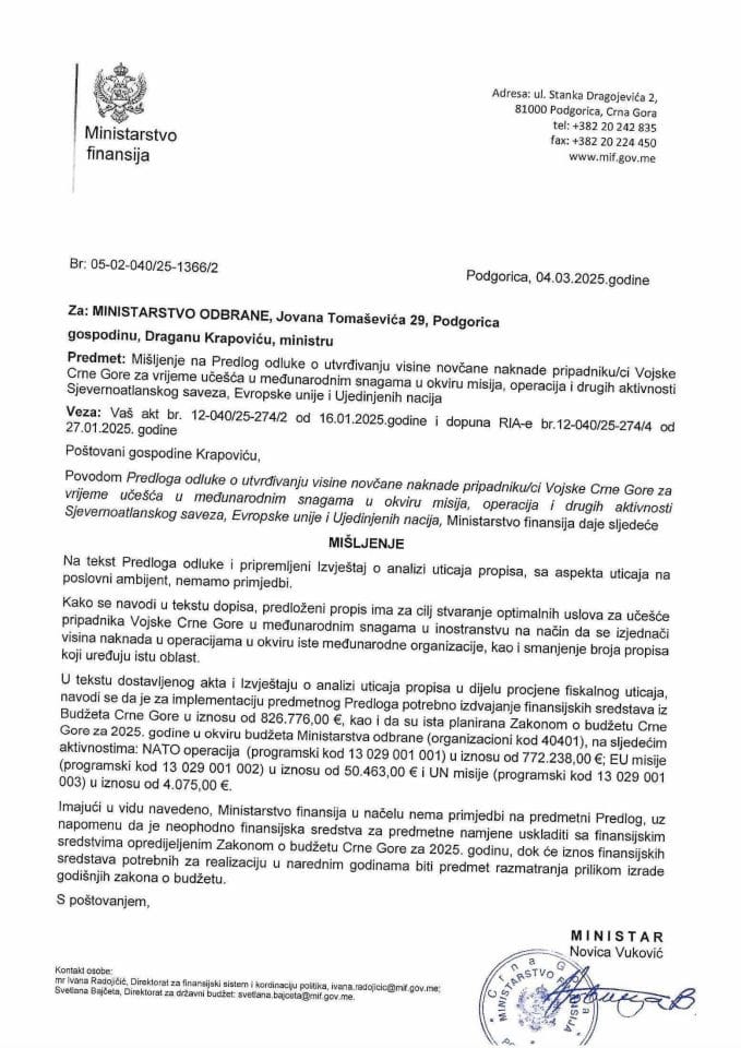 Mišljenje - Predlog odluke o utvrđivanju visine novcane naknade prirpadniku ci Vojske CG za vrijeme ucesca