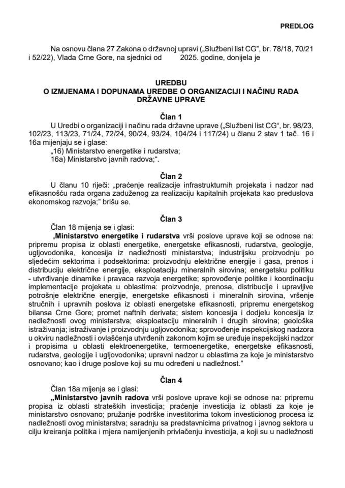 Predlog uredbe o izmjenama i dopunama Uredbe o organizaciji i načinu rada državne uprave