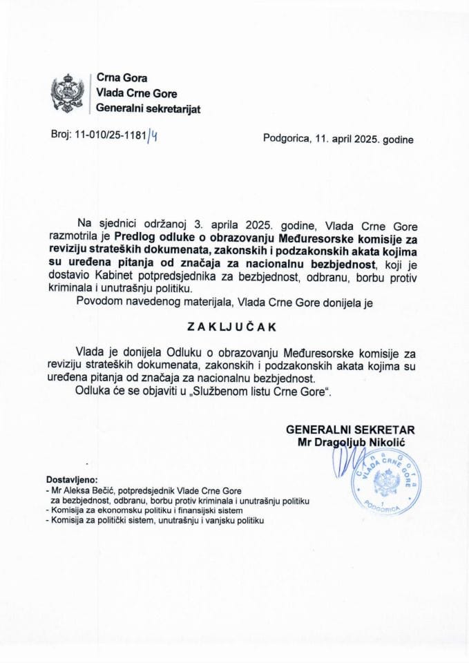 Предлог одлуке о образовању Међуресорске комисије за ревизију стратешких докумената, законских и подзаконских аката којима су уређена питања од значаја за националну безбједност - закључци