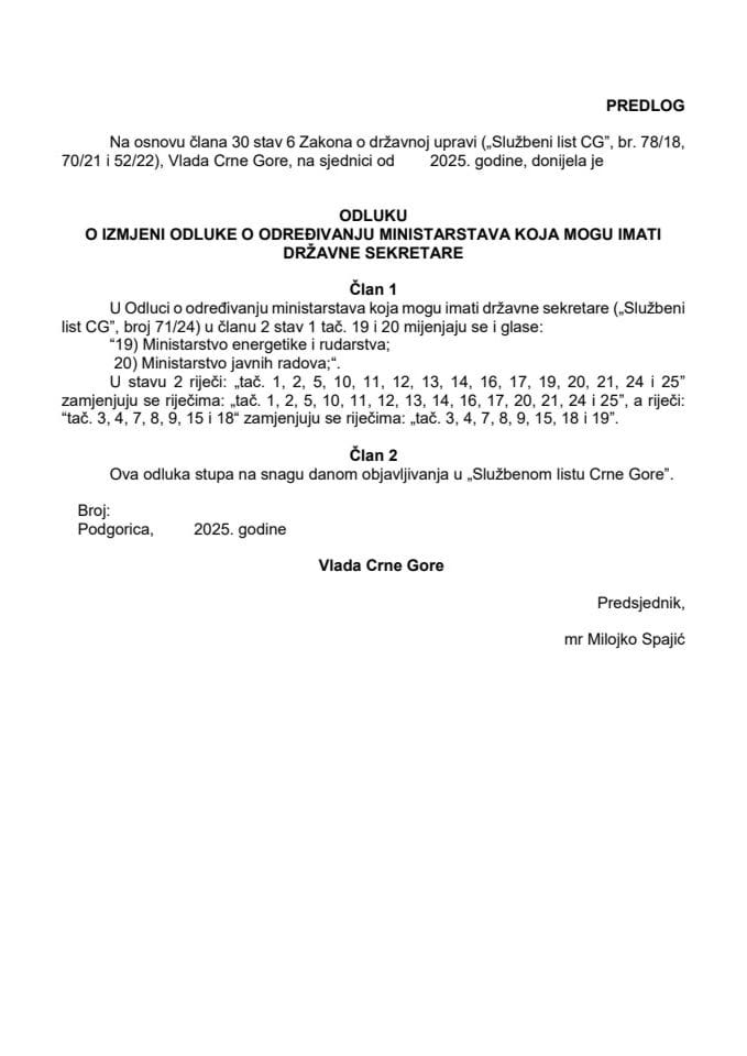 Predlog odluke o izmjeni Odluke o određivanju ministarstava koja mogu imati državne sekretare