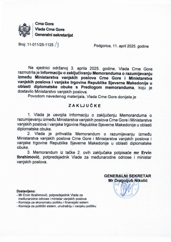 Информација о закључивању Меморандума о разумијевању између Министарства вањских послова Црне Горе и Министарства вањских послова и вањске трговине Републике Сјеверне Македоније у области дипломатске обуке с Предлогом меморандума - закључци