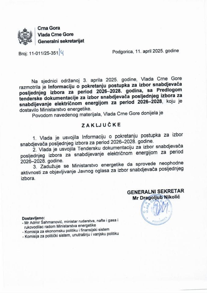 Информација о покретању поступка за избор снабдјевача посљедњег избора за 2026-2028. година са Предлогом тендерске документације за избор снабдјевача посљедњег избора за снабдијевање електричном енергијом 2026-2028. - закључци