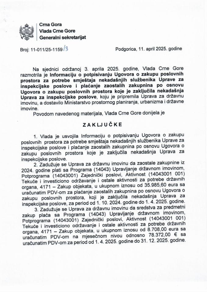 Информација о потписивању Уговора о закупу пословних простора за потребе смјештаја некадашњих службеника Управе за инспекцијске послове и плаћање заосталих закупнина по основу Уговора о закупу пословних простора - закључци
