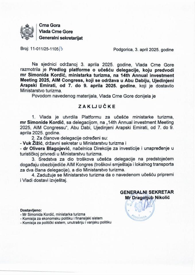 Предлог платформе о учешћу министарке туризма мр Симониде Кордић, са делегацијом, на „14th Annual Investment Meeting 2025, AIM Congress“, Абу Даби, Уједињени Арапски Емирати, од 7. до 9. априла 2025. године - закључци
