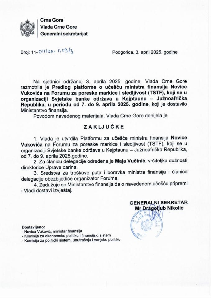 Предлог платформе о учешћу министра финансија Новице Вуковића на Форуму за пореске маркице и следљивост (TSTF), који се, у организацији Свјетске банке, одржава у Кејптауну - Јужноафричка Република, у периоду од 7. до 9. априла 2025. године - закључци