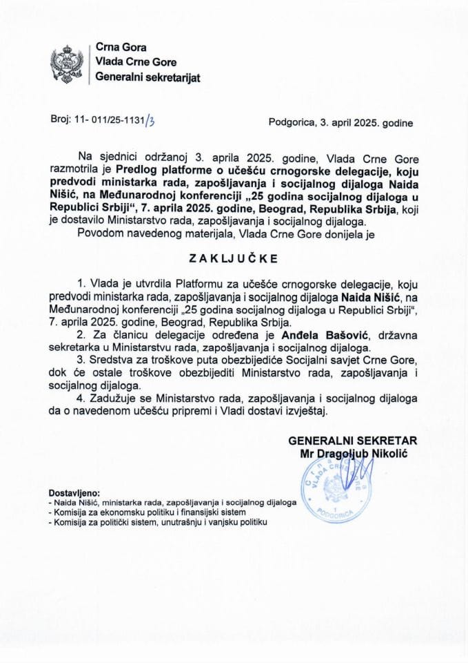 Предлог платформе о учешћу црногорске делегације коју предводи министарка рада, запошљавања и социјалног дијалога Наида Нишић на Међународној конференцији „25 година социјалног дијалога у Републици Србији“ - закључци