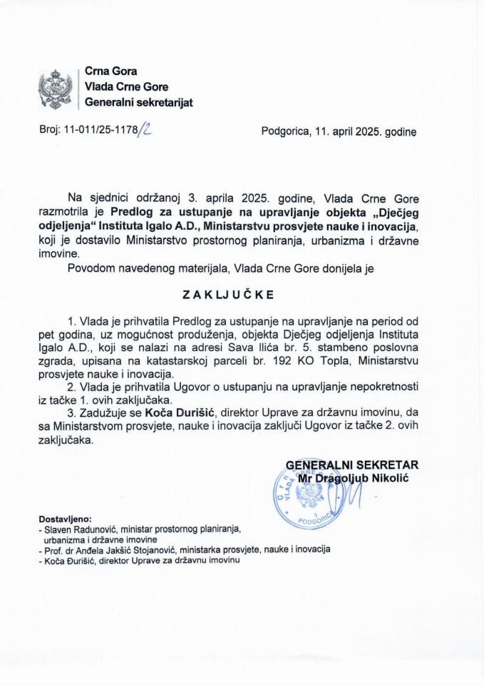 Предлог за давање сагласности за уступање на управљање објекта „Дјечјег одјељења“ Института Игало А.Д. Министарству просвјете, науке и иновација с Предлогом уговора - закључци