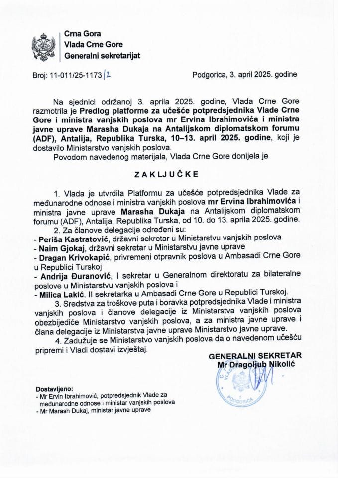 Предлог платформе за учешће потпредсједника Владе Црне Горе и министра вањских послова мр Ервина Ибрахимовића и министра јавне управе Мараша Дукаја на Анталијском дипломатском форуму (ADF), Анталија, Турска, 10-13. април 2025. - закључци