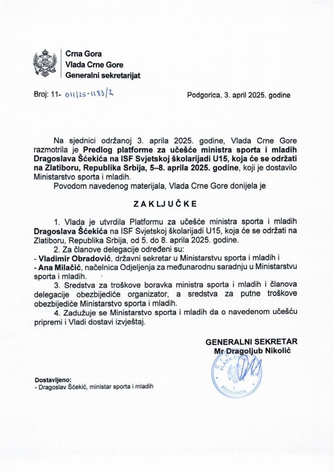 Предлог платформе за учешће министра спорта и младих Драгослава Шћекића на ISF свјетској школаријади U15, која ће се одржати на Златибору, Република Србија, 5-8. априла 2025. године - закључци