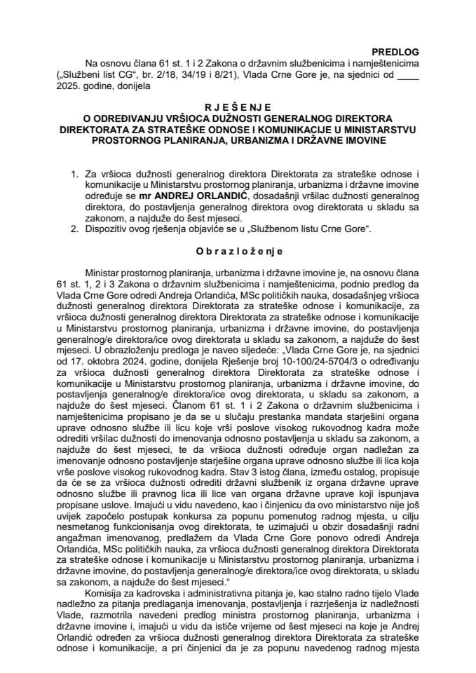 Predlog za određivanje vršioca dužnosti generalnog direktora Direktorata za strateške odnose i komunikacije u Ministarstvu prostornog planiranja, urbanizma i državne imovine
