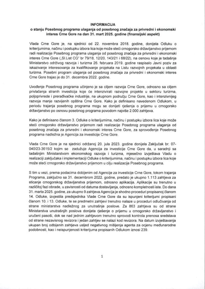 Информација о стању Посебног програма улагања од посебног значаја за привредни и економски интерес Црне Горе на дан 31. март 2025. године (финансијски аспект)