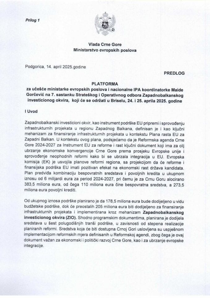 Предлог платформе за учешће министарке европских послова и националне IPA координаторке Маиде Горчевић на 7. састанку Стратешког и Опративног одбора Западнобалканског инвестиционог оквира, који ће се одржати у Бриселу, 24. и 25. априла 2025. године