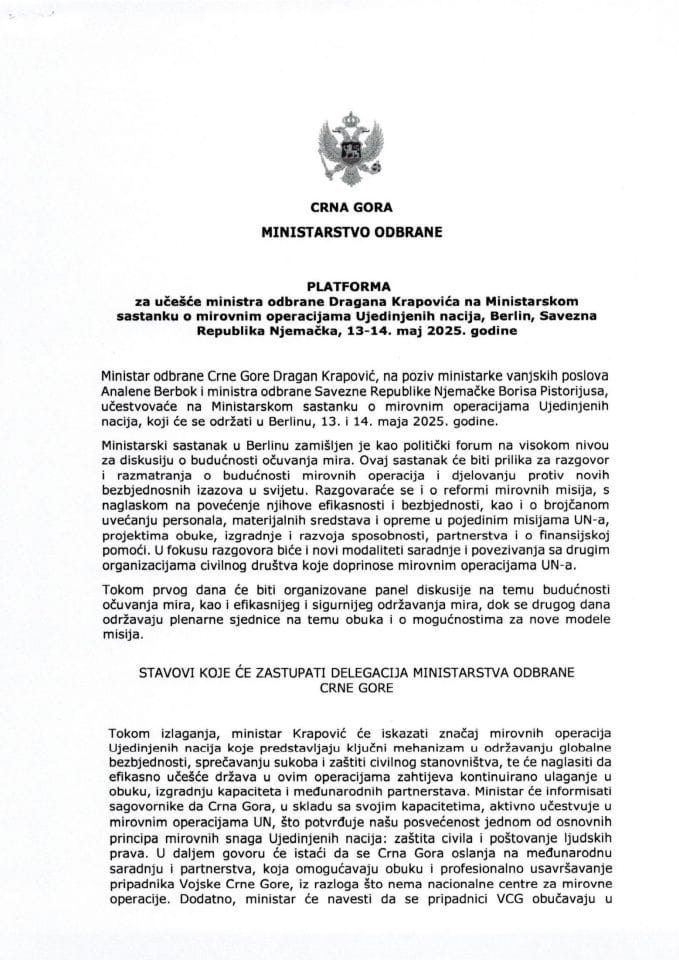 Predlog platforme za učešće ministra odbrane Dragana Krapovića na Ministarskom sastanku o mirovnim operacijama Ujedinjenih nacija, Berlin, Savezna Republika Njemačka, 13-14. maj 2025. godine