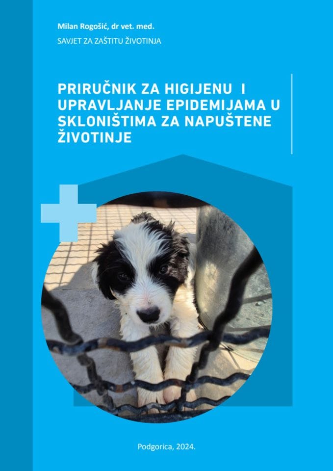 Priručnik za higijenu i upravljanje epidemijama u skloništima za napuštene životinje