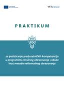 P R A K T I K U M ISRGISRGI za podsticanje preduzetničkih kompetencija  u programima stručnog obrazovanja i obuke  kroz metode neformalnog obrazovanja