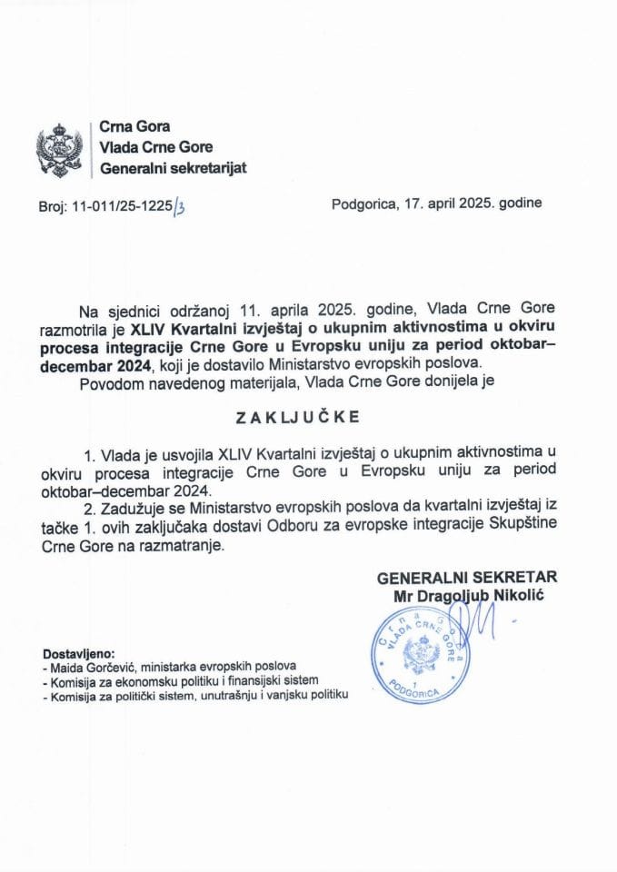 XLIV квартални извјештај о укупним активностима у оквиру процеса интеграције Црне Горе у Европску унију за период октобар - децембар 2024. - закључци
