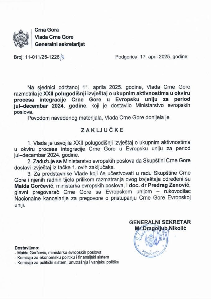 XXII полугодишњи извјештај о укупним активностима у оквиру процеса интеграције Црне Горе у Европску унију за период јул - децембар 2024. године - закључци