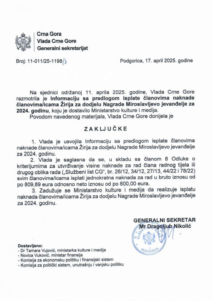 Информација са предлогом о исплати накнаде члановима/ицама Жирија за додјелу награде Мирослављево јеванђеље за 2024. годину - закључци