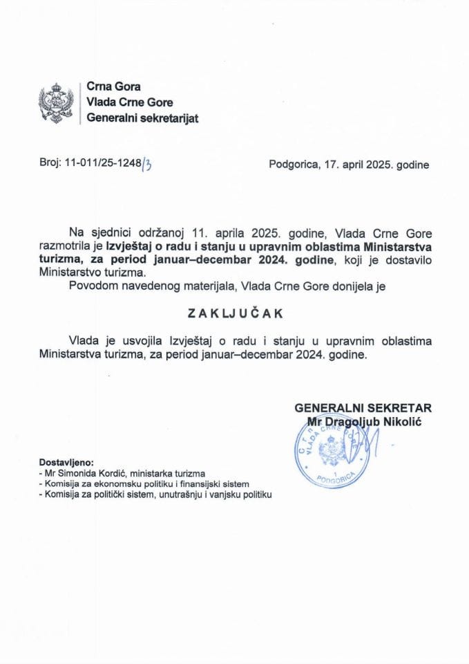Извјештај о раду и стању у управним областима Министарства туризма, за период јануар - децембар 2024. године - закључци