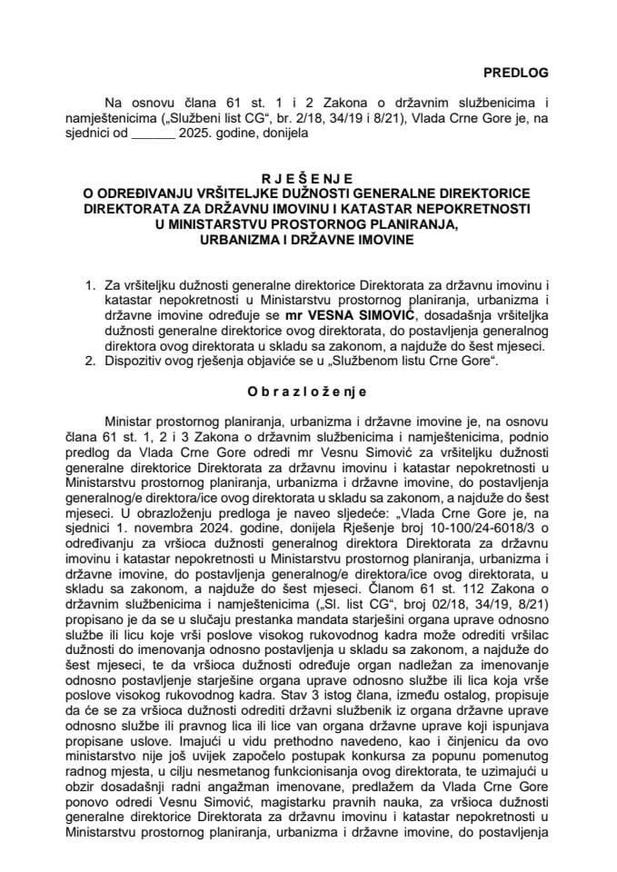 Предлог за одређивање вршитељке дужности генералне директорице Директората за државну имовину и катастар непокретности у Министарству просторног планирања, урбанизма и државне имовине