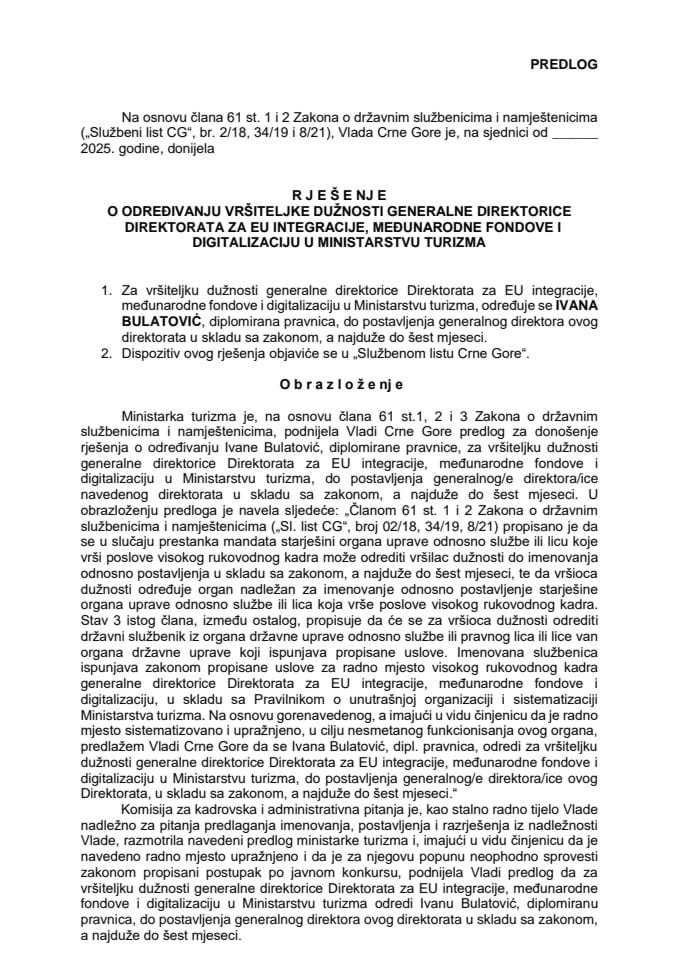 Предлог за одређивање вршитељке дужности генералне директорице Директората за ЕУ интеграције, међународне фондове и дигитализацију у Министарству туризма
