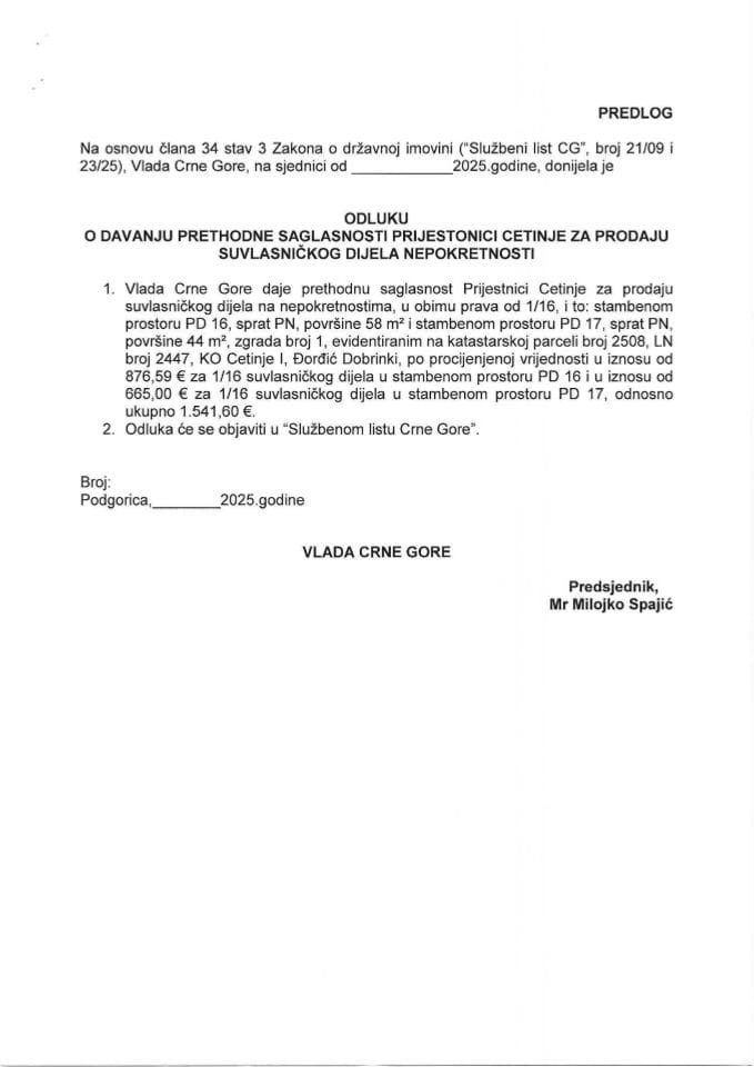 Предлог одлуке о давању претходне сагласности Пријестоници Цетиње за продају сувласничког дијела непокретности