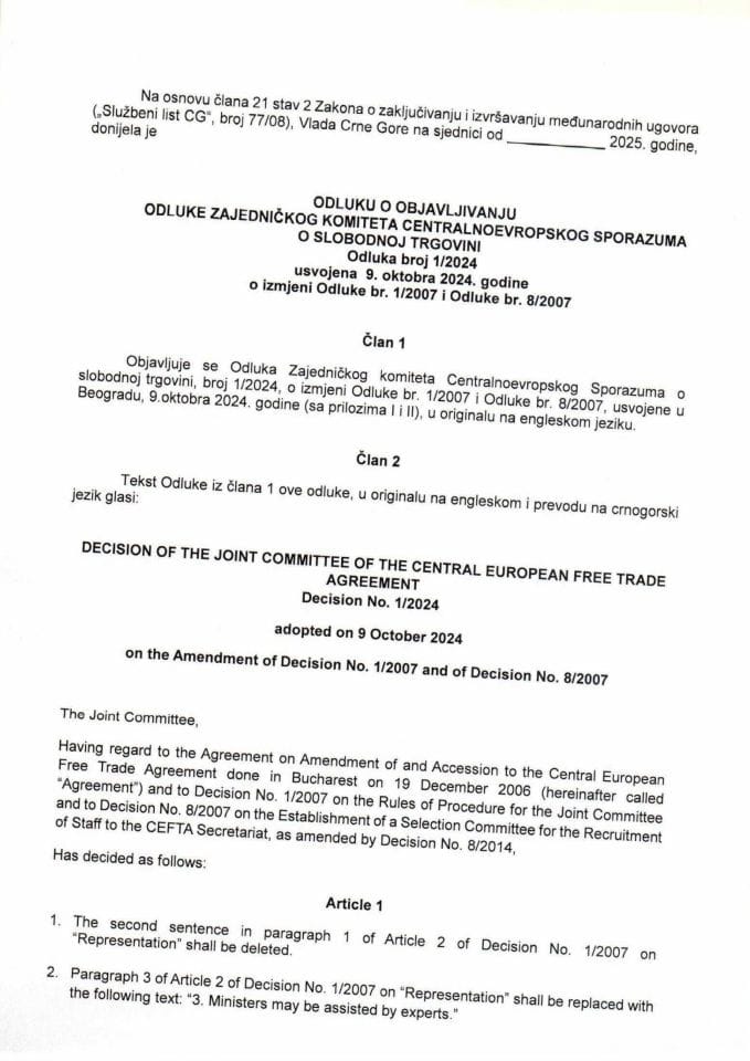 Предлог одлуке о објављивању Одлуке Заједничког комитета Централноевропског споразума о слободној трговини, број 1/2024, о измјени Одлуке бр. 1/2007 и Одлуке бр. 8/2007 (са прилозима I и II)