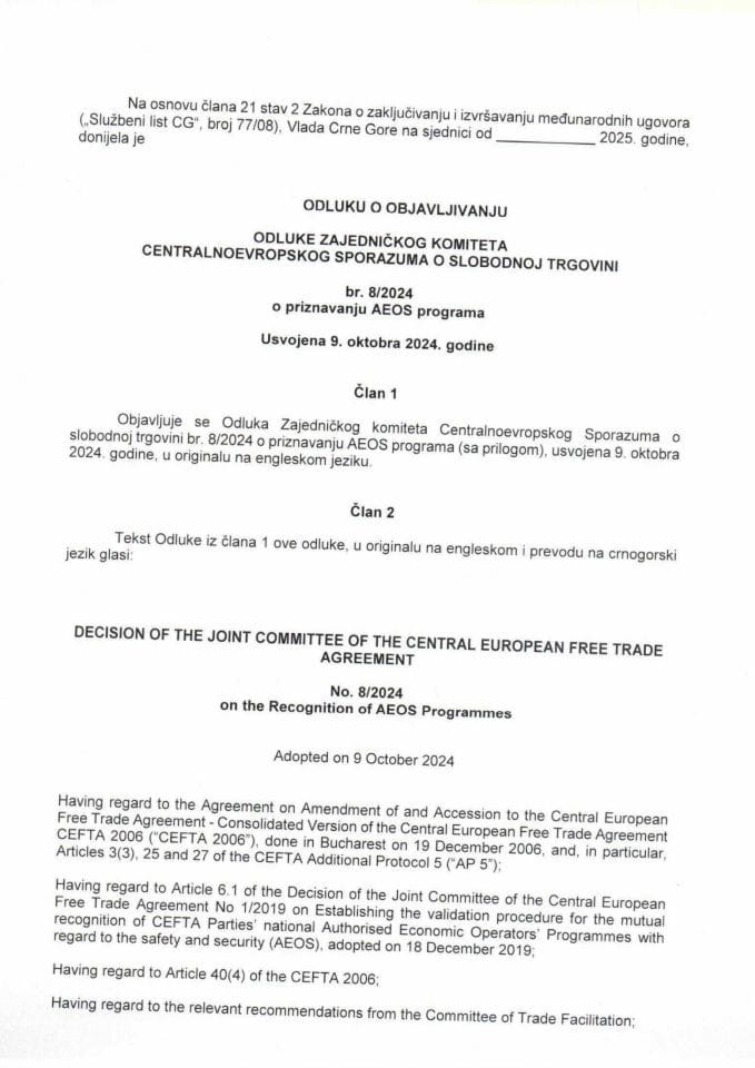 Предлог одлуке о објављивању Одлуке Заједничког комитета Централноевропског споразума о слободној трговини бр. 8/2024 о признавању AEOS програма (са прилогом)