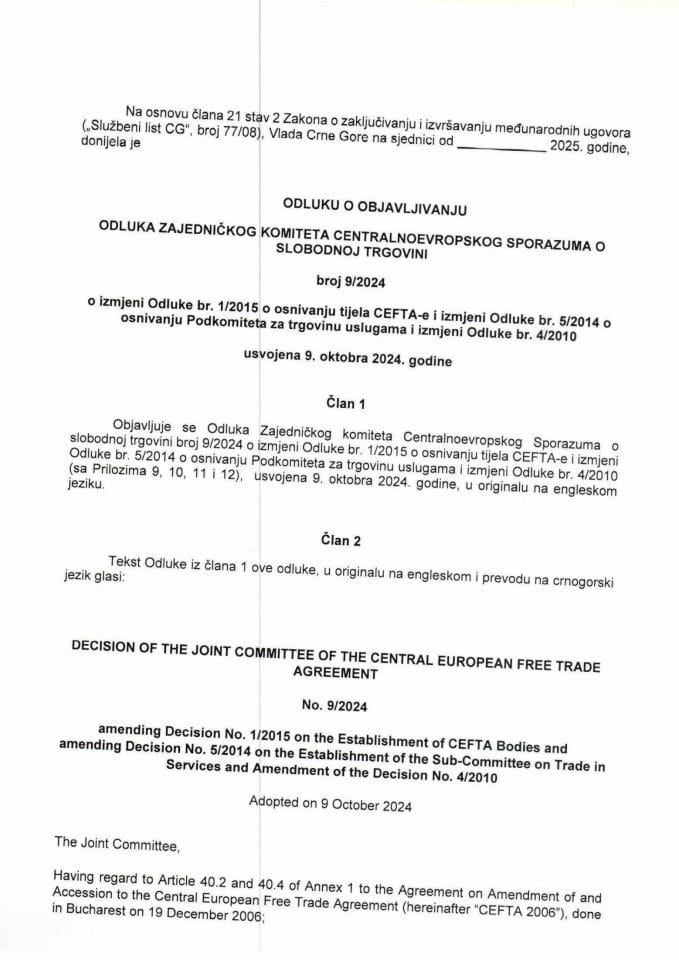 Предлог одлуке о објављивању Одлуке Заједничког комитета Централноевропског споразума о слободној трговини број 9/2024 о измјени Одлуке бр. 1/2015 о оснивању тијела CEFTA-е