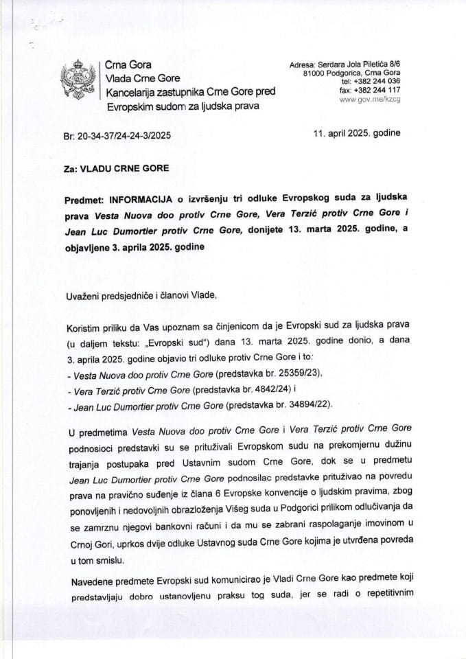 Информација о извршењу три одлуке Европског суда за људска права Vesta Nuova д.о.о. против Црне Горе, Вера Терзић против Црне Горе и Jean Luc Dumortier против Црне Горе