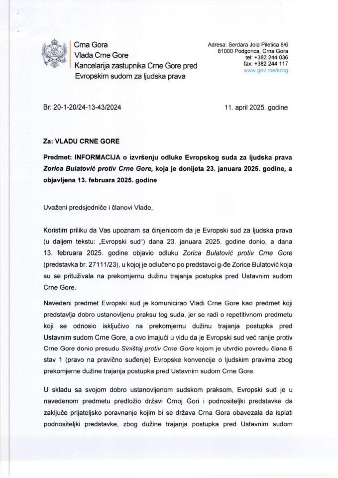 Информација о извршењу одлуке Европског суда за људска права Зорица Булатовић против Црне Горе, која је донијета 23. јануара 2025. године, а објављена 13. фебруара 2025. године