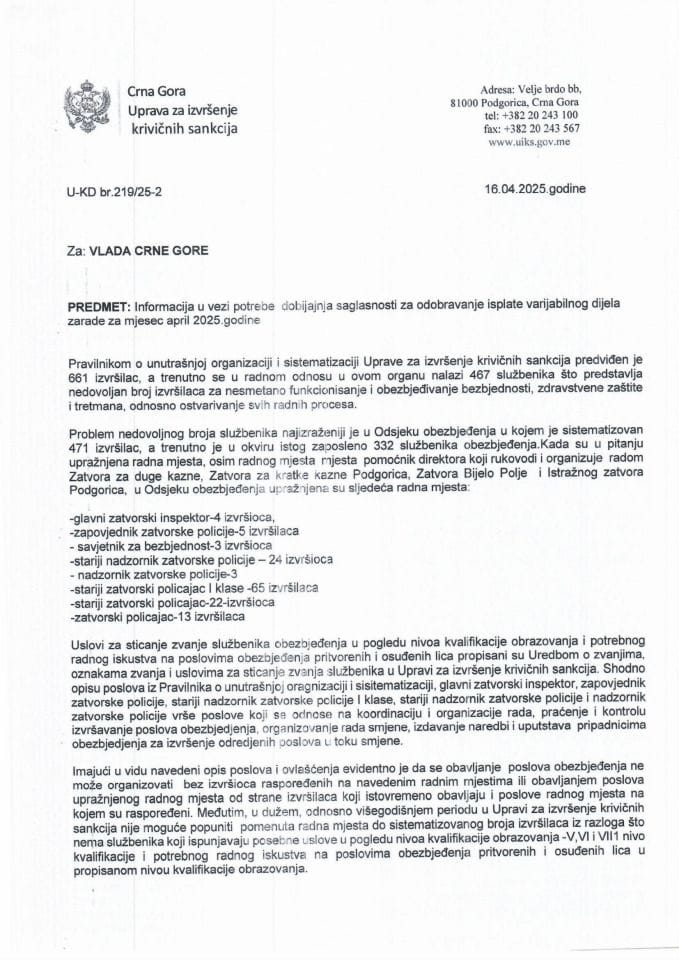 Informacija u vezi potrebe dobijanja saglasnosti za odobravanje isplate varijabilnog dijela zarade za mjesec april 2025. godine zaposlenima u Upravi za izvršenje krivičnih sankcija