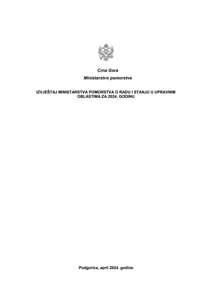 Извјештај о раду и стању у управним областима за 2024. годину Министарства поморства