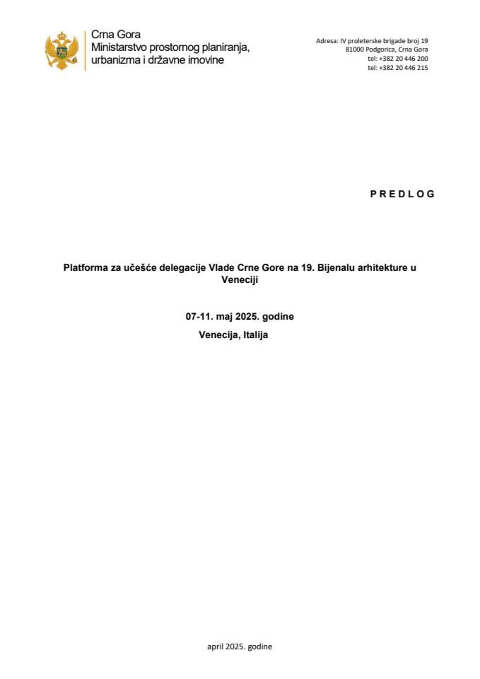 Предлог платформе за учешће делегације Владе Црне Горе на 19. Бијеналу архитектуре у Венецији, 7-11. мај 2025. године, Венеција, Италија