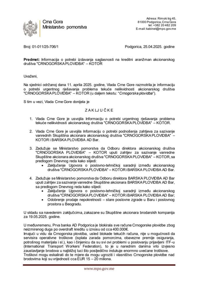 Информација о потреби издавања сагласности на кредитни аранжман акционарског друштва "ЦРНОГОРСКА ПЛОВИДБА" – КОТОР